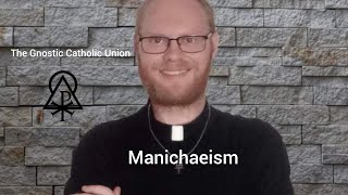 Manichaeism [upl. by Orfinger]