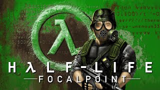 HalfLife Focal Point [upl. by Kazim]