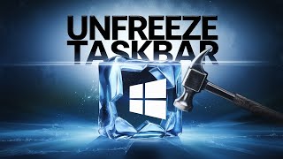 FIX Your Taskbar NOW and Say Goodbye to Freezing Issues [upl. by Rona]