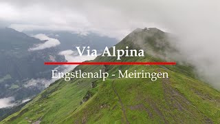 Hiking the Via Alpina Trail 9Engstlenalp  Meiringen Switzerland 4k [upl. by Downing]