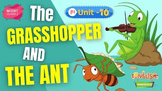 The Grasshopper and the Ant  Marigold Unit 10  NCERT Class 2 Listen [upl. by Jotham]