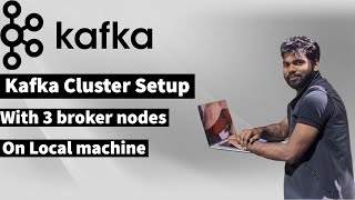 Kafka Cluster Setup  3 node Kafka Cluster  Local machine  Apache Kafka Tutorial in Hindi Video 6 [upl. by Michey205]