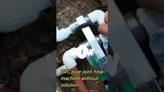 PVC pipe joint without solutionviralvideo shortvideos plumbing [upl. by Kinch]