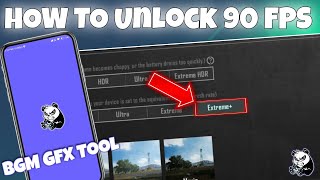 HOW TO UNLOCK 90 FPS FROM BGM GFX TOOL 🔥 [upl. by Panaggio]