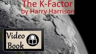 KFactor by Harry Harrison Scifi Complete unabridged audiobook [upl. by Iaria]