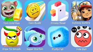 Tom Gold Run Coin Rush Crossy Road Subway Surfers Draw To Smash Super Starfish Fluffy Fall [upl. by Aicilic]