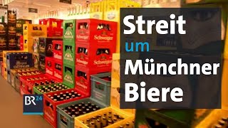 Streit um Münchner Biere  BR24 [upl. by Pinto310]