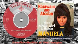 Manuela  Karawane Aus Abadan1967 [upl. by Florencia]