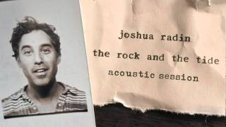 Joshua Radin  Were Only Getting Better Acoustic Session [upl. by Ecilegna]