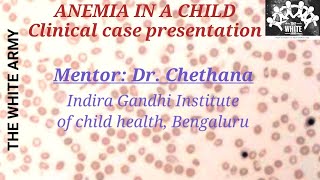 ANEMIA IN A CHILD Clinical case presentation [upl. by Yrruc]