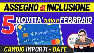 ASSEGNO DI INCLUSIONE FEBBRAIO 2024 ⚠️ 5 NOVITà DOPPIA RICARICA PAGAMENTI ESITI INPS ISEE IMPORTI [upl. by Armin]