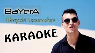 BAYERA  Obrączki Szczerozłote KARAOKE 2018 NOWOŚĆ Disco Polo [upl. by Alokin]