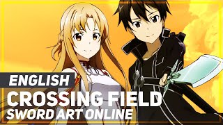 Sword Art Online  quotCrossing Fieldquot Acoustic  ENGLISH Ver  AmaLee [upl. by Sterner]