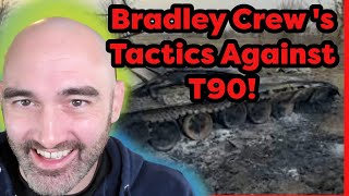 Bradley Crew Reveals How they Smoked Russian T90 [upl. by Dekeles]