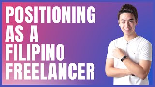 Positioning your unique selling point as a Filipino Freelancer [upl. by Island234]