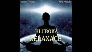 Hluboká relaxace [upl. by Tnarg]