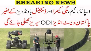 No Buggy Camera  Digital Boundary amp Spider Cam for Pakistan West Indies ODI Series 2022 [upl. by Rialcnis246]