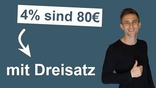 Prozentrechnung  Grundwert mit dem Dreisatz anschaulich erklärt mit Aufgabe und Lösung [upl. by Aidualk]