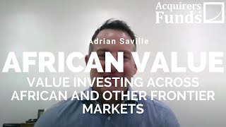 African Value Adrian Saville on frontier investing with Tobias on The Acquirers Podcast [upl. by Childs]