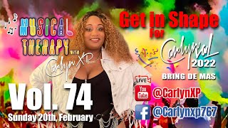 Musical Therapy with Carlyn XP  Vol 74  Get In Shape For CarlynVal [upl. by Acemaj]