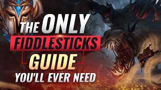 The ONLY Fiddlesticks Guide Youll EVER NEED  League of Legends Season 10 [upl. by Odradlig247]