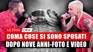 Coma Cose il matrimonio dopo nove anni Foto e video inediti [upl. by Oelgnaed]