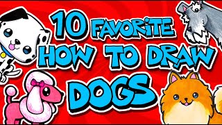 How To Draw Dogs Our Top 10 Favorite Dog Lessons [upl. by Euh734]