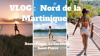 VLOG  Nord de la Martinique ☀️ [upl. by Anikes]