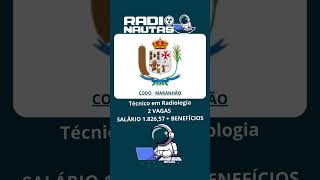 Município de Codó no Maranhão Abre vagas para Tec em Radiologia [upl. by Pazice]