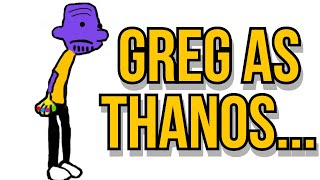 Diary of a Wimpy Kid Greg Becomes Thanos [upl. by Arutak]