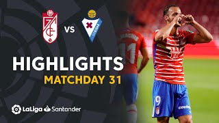 Highlights Granada CF vs SD Eibar 41 [upl. by Nosyt]