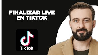 Cómo finalizar un TikTok Live FÁCIL 2024 [upl. by Okire]