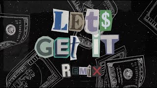 Hunxho  Lets Get It Remix feat 21 Savage Official Lyric Video [upl. by Arihs]