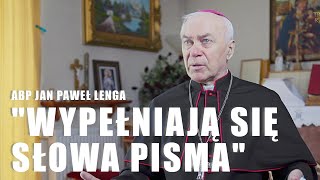 quotOdbudują Świątynię Antychrystaquot  Abp Jan Paweł Lenga [upl. by Asilak]