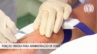 Punção venosa para administração de soro [upl. by Adym]