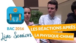 Bac 2016  les réactions après lépreuve de PhysiqueChimie [upl. by Odrareg]