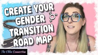 “I’m Trans Now What”  Building a Gender Transition Road Map  Social and Medical Transition Goals [upl. by Bessy157]