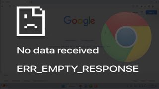 How to Fix ErrEmptyResponse Error in Google Chrome  Windows [upl. by Cogen]