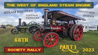 West of England Steam Engine Society Rally 2023  Parade amp Walkaround  Part 1 tractionengine [upl. by Anahsor592]