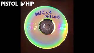 Imagine Dragons  Pistol Whip 2008 Demos [upl. by Ulyram]