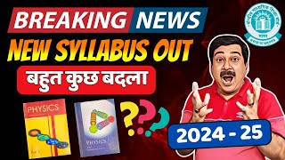 CBSE BREAKING NEWS💥New Syllabus Out for 202425🎯बहुत कुछ बदला 👉CBSE Class 11 amp 12 Syllabus 2025 [upl. by Raquela]