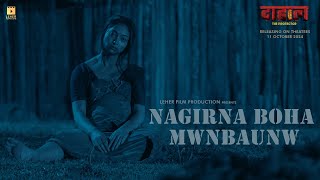 NAGIRNA BOHA MWNBAONW II DAHALTHE PROTECTOR II LEHER FILM PRODUCTION [upl. by Atiekal641]