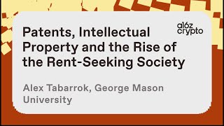 Patents Intellectual Property and the Rise of the RentSeeking Society with Alex Tabarrok  a16z [upl. by Dulcine]