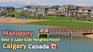 Calgary Canada  Calgarys best and Lake Side neighborhood  Calgary Lake communities  Mahogany [upl. by Esetal]