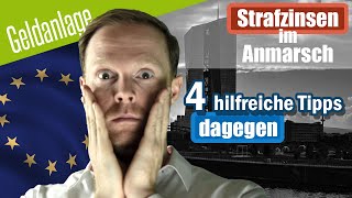 NEGATIVZINSEN im Anmarsch  4 hilfreiche TIPPS um sich davor zu SCHÜTZEN [upl. by Annadroj518]