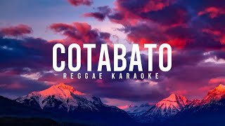 COTABATO REGGAE KARAOKE [upl. by Nasas]