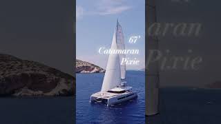 67 Fountaine Pajot Catamaran PIXIE Yacht Charter Vacations in Greece [upl. by Notnyw544]