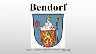 Bendorf [upl. by Hollis]