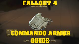 FALLOUT 4 Unique Armor Guide  Commando Armor [upl. by Stelmach]