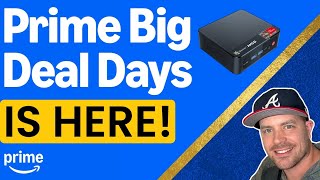 Amazon Prime Big Deal days IS HERE With HUGE SAVINGS On Mini PCs TVS Computers amp More [upl. by Rikahs]